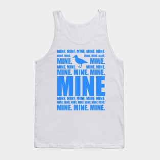 Mine. Tank Top